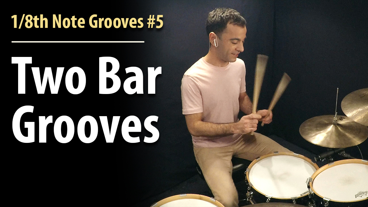 Two Bar Grooves | 18th Note Grooves #5 | Drum Lesson