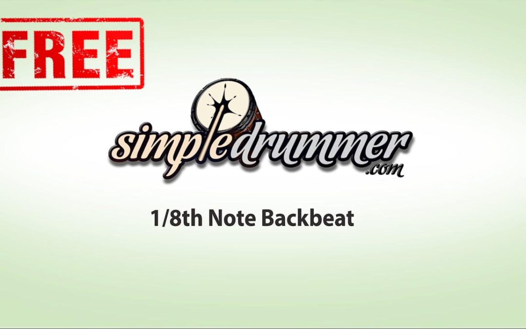 1/8th Note Backbeat
