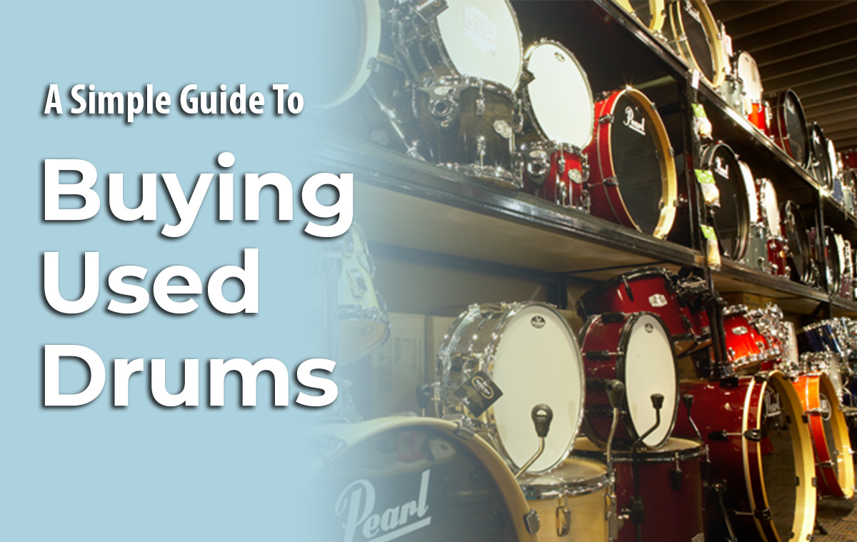 used drums, buying used drums, how to buy used drums, where to buy used drums, used drums near me, buying a used drum kit, drum lessons online