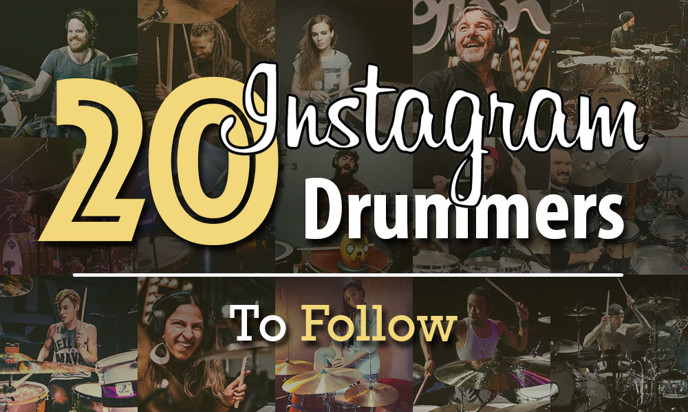 20 Instagram Drummers To Follow
